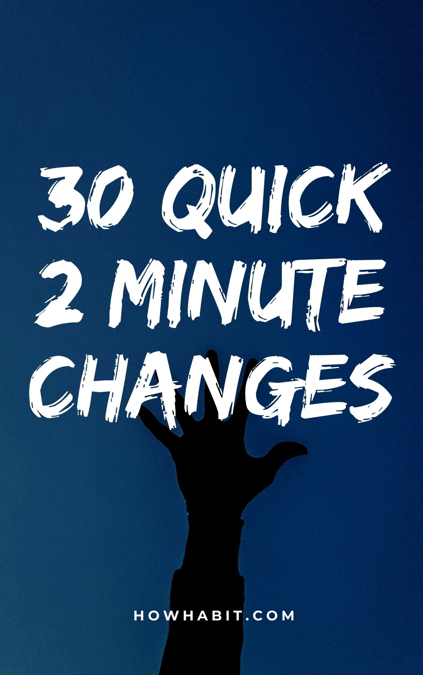 quick-changes-cover 30 Quick Life Changes E-Book